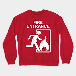 Funny Stupid Fire Warning Sign Hilarious Funny Meme Crewneck Sweatshirt